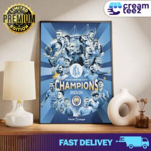 Congrats Manchester City Champions Premier League 2023-2024 Man City Champions Print Art Canvas And Poster
