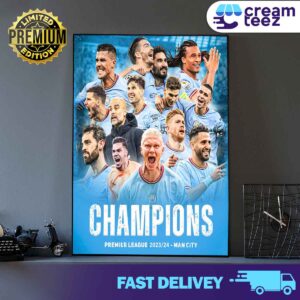 Congratulation Pep Guardiola With Manchester City Champions Premier League 2023-2024 Man City Champions 4 In A Row Print Art Canvas And Poster