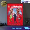 Manchester United Winer in the Football Association Challenge Cup Poster Celebration Sat  25 May 2024 Print Art Poster and Canvas