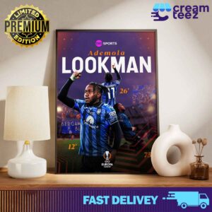 Ademola Lookman Poster Hat-Trick 12′ 26′ 75′ in a Major European Club Final Champion 2023-24 Print Art Canvas And Poster