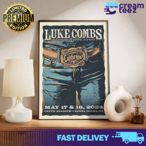 PT1 Luke Combs concert poster for his performances on May 17 18 in Santa Clara California at Levi's Stadium