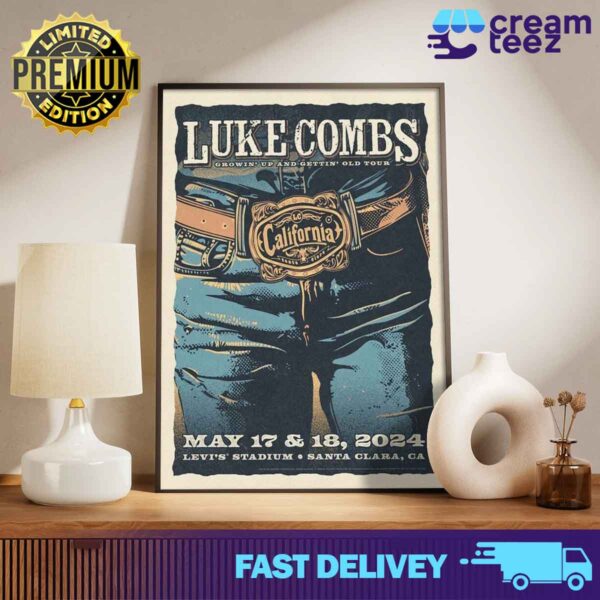Luke Combs concert poster for his performances on May 17-18 in Santa Clara California at Levi’s Stadium Print Art Canvas And Poster