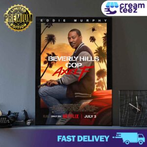 Eddie Murphy in Beverly Hills Cop Axel F Official Poster July 3 2024 Print Art Canvas And Poster
