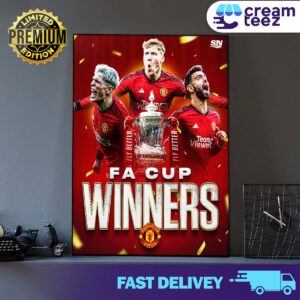 The winning result for Manchester United would like to congratulate the red shirt team in The Football Association Challenge Cup season 2024 Print Art Poster and Canvas