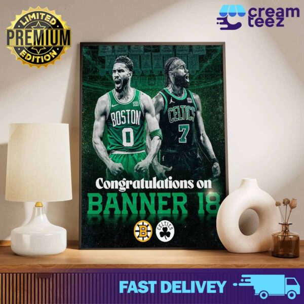 Congratulations on Banner 18 Boston Celtics NBA Finals 2023 2024 Print Art Poster And Canvas