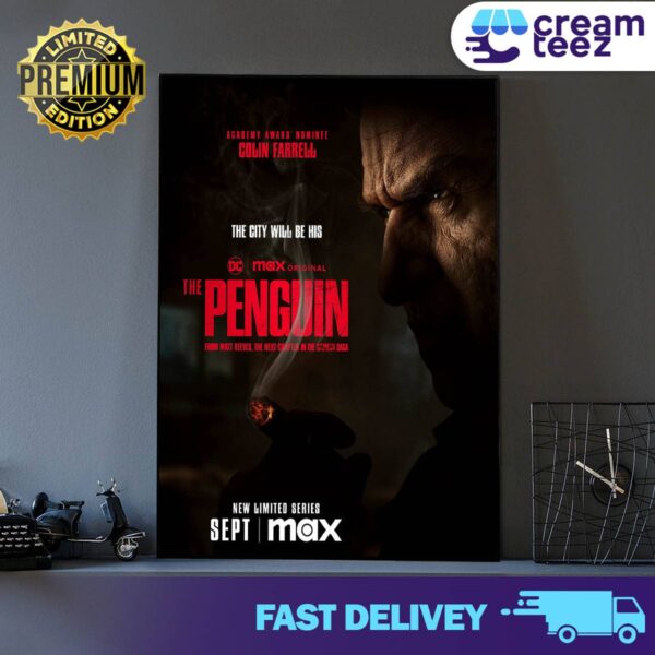 First poster for THE PENGUIN Releasing in September on Max Print Art Poster And Canvas