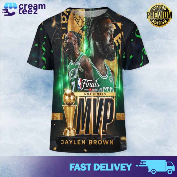 Jaylen Brown of Boston Celtics is the best player of the season to help the Boston Celtics club win their 18th NBA Finals 2024 championship All Over Print Tshirt Hoodie Sweatshirt 3D