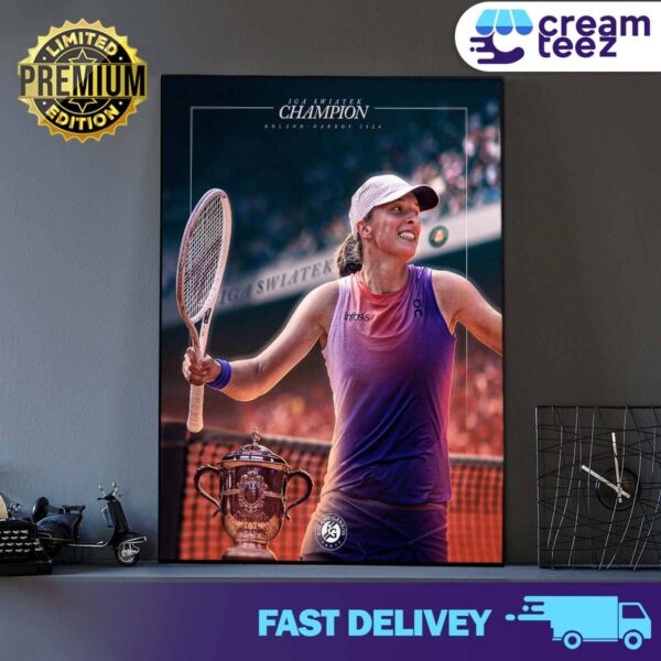 IG4 IGA Swiatek Champion Roland Garros 2024 Queen Of Paris The Championships Wimbledon Print Art Poster Canvas