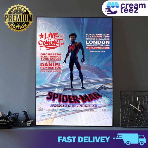 Spider-Man Across The Spider-Verse Live in Concert Orchestra Electronics Turntables Music by Daniel Pemberton Flim on HD Screen Sun 30 June 2024 London Royal Festival Hall World Premiere Print Art Poster And Canvas