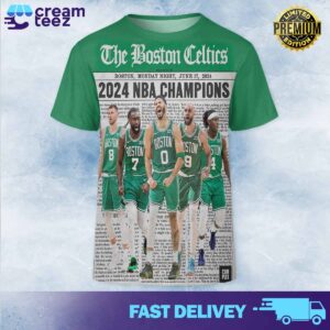 The Boston Celtics are Champions Once Again in Boston Monday Night June 17 2024 NBA Champions All Over Print Tshirt Hoodie Sweatshirt 3D