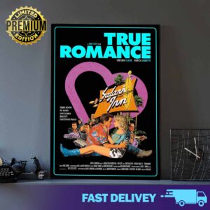 A Tony Scott Film True Romance Christian Slater Patricia Arquette Safari Inn Dennis Hopper Val Kilmer Gary Oldman Brad Pitt Christopher Walken Art by Matt Ferguson Limited Edition Variant Verson 2