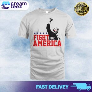 Limited Edition Trump Fight For America Trump Shooting Tshirt