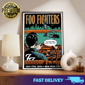 NYC Tonight Foo Fighter It's Taken Over I Can't Turn It Off Poster Merchandise Limited artwork from Morning Breath Inc July 17th 2024 New York City 2