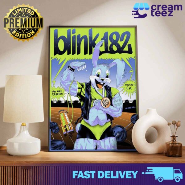 Official blink-182 poster for today’s show at the Save Mart Center in Fresno, CA July 9 2024 Print Art Poster And Canvas