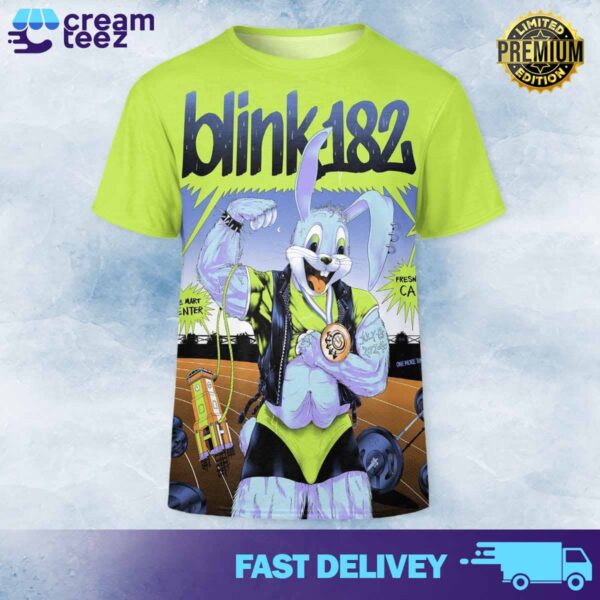 Official blink-182 poster for today’s show at the Save Mart Center in Fresno, CA July 9 2024 All Over Print Tshirt 3D and Hoodie, Sweatshirt