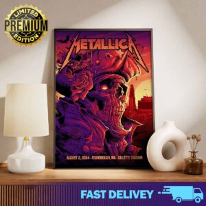 Metallica M72 World Tour has returned to North America in Gillette Stadium and poster merch limited August 02 2024 Foxborough, Ma Print Art Poster And Canvas